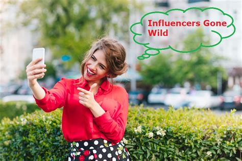 Influencers Gone Wild: The Evolution and Pitfalls of Modern ...